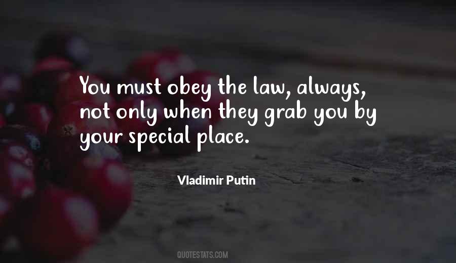 Obey The Law Quotes #1378919