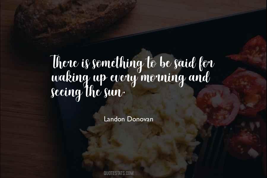 Best Landon Donovan Quotes #377108