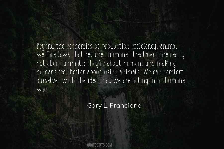 Gary Francione Quotes #734330
