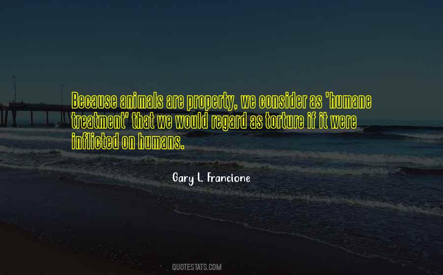 Gary Francione Quotes #735801