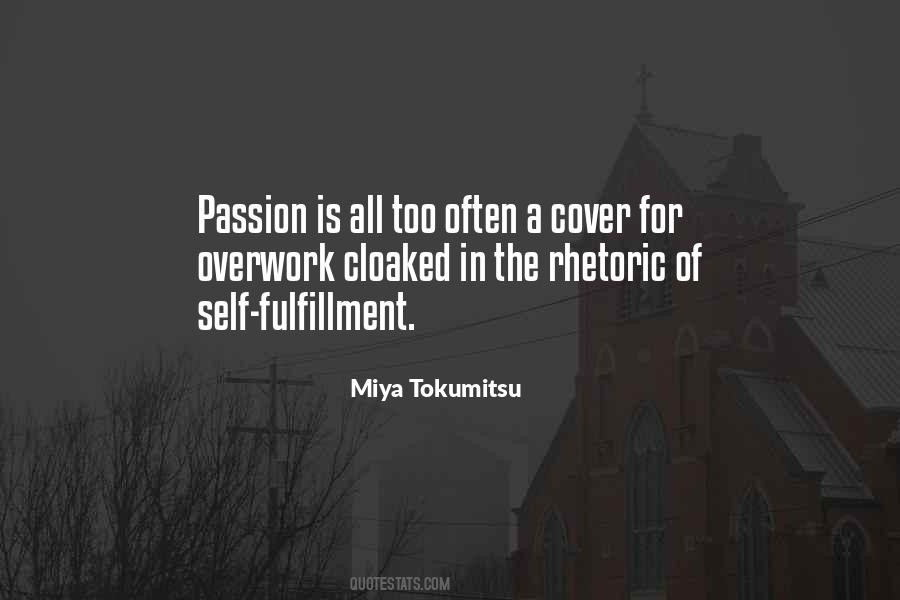All For Self Quotes #149834