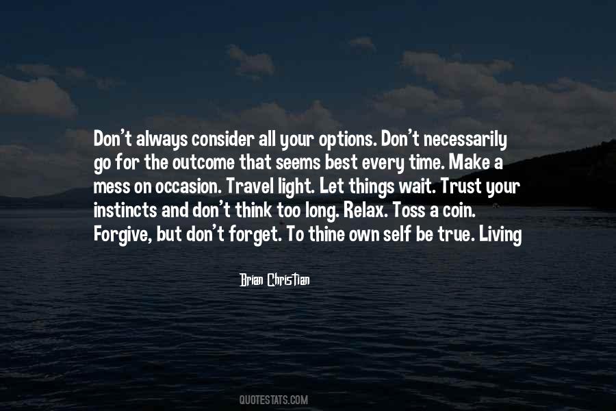 All For Self Quotes #151582