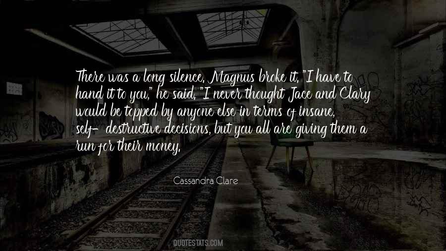 All For Self Quotes #209504