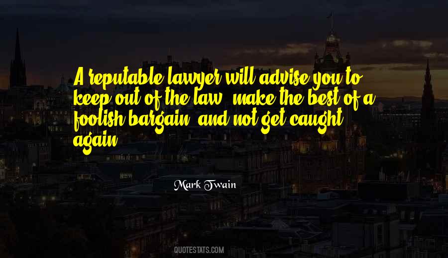 Best Lawyer Quotes #1107386