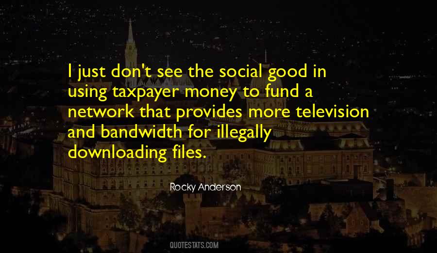 Taxpayers Money Quotes #123744