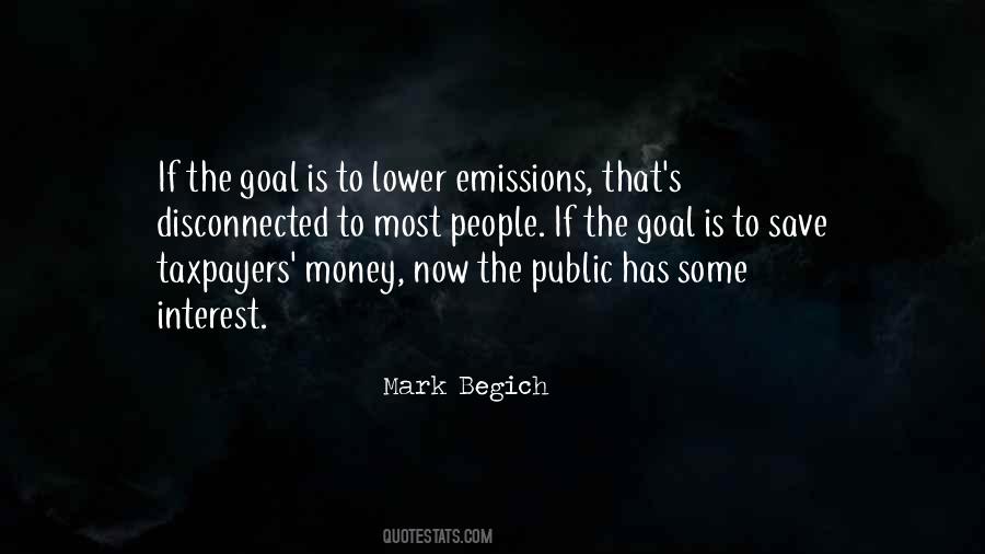 Taxpayers Money Quotes #255677