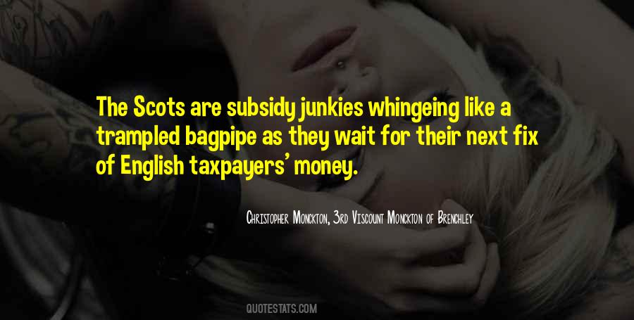 Taxpayers Money Quotes #719026