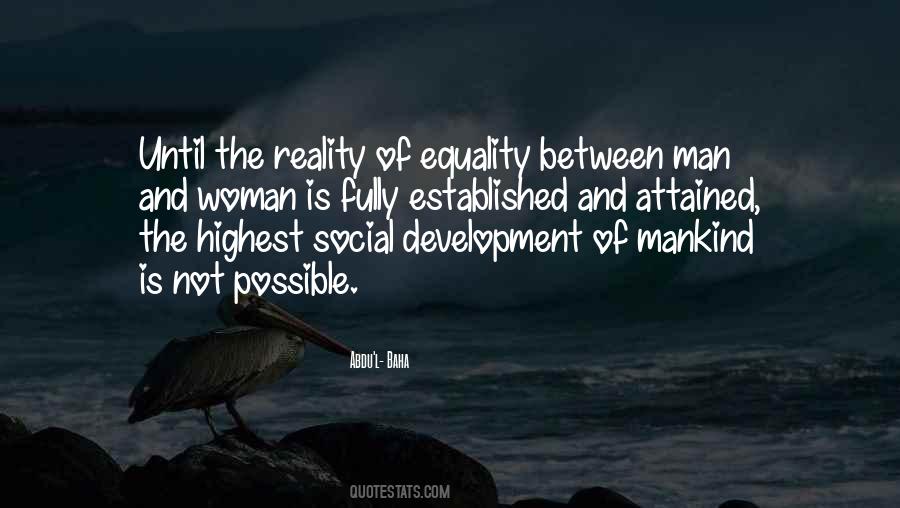 Equality Of Man Quotes #1564723