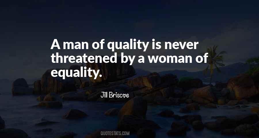 Equality Of Man Quotes #1663947