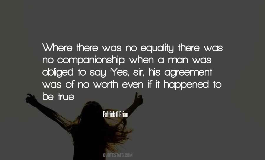 Equality Of Man Quotes #645597