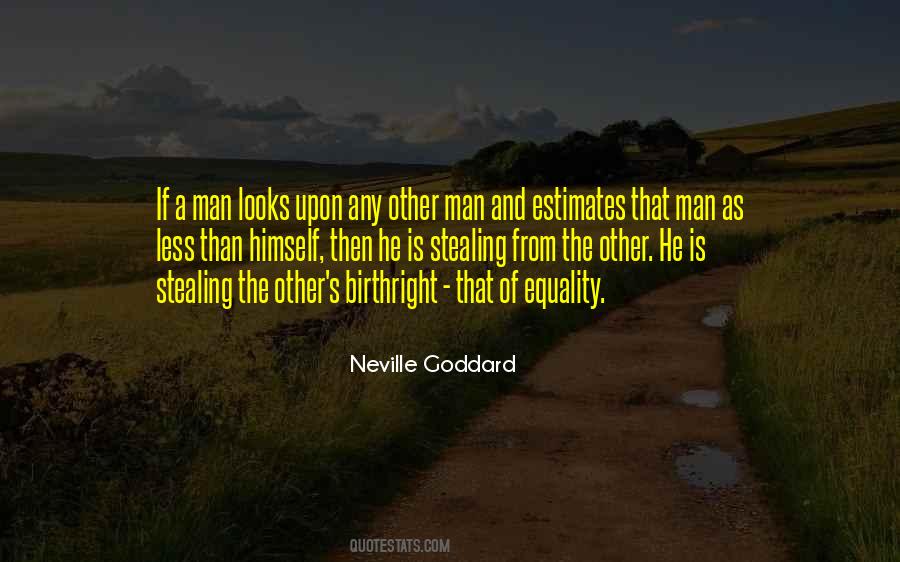 Equality Of Man Quotes #867456