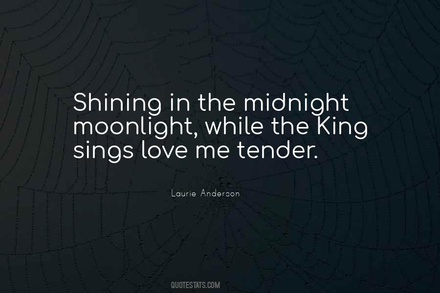 Under The Moonlight Quotes #186955