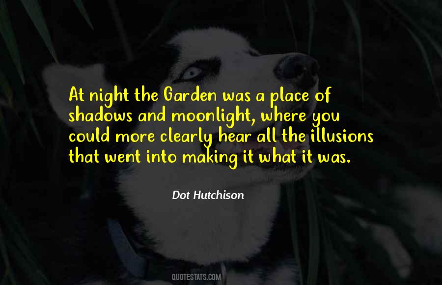 Under The Moonlight Quotes #7250
