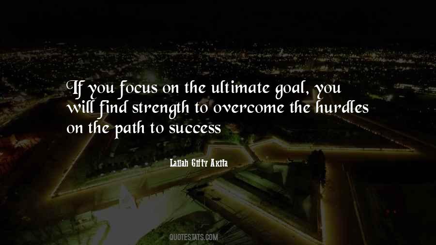Ultimate Focus Quotes #1293440