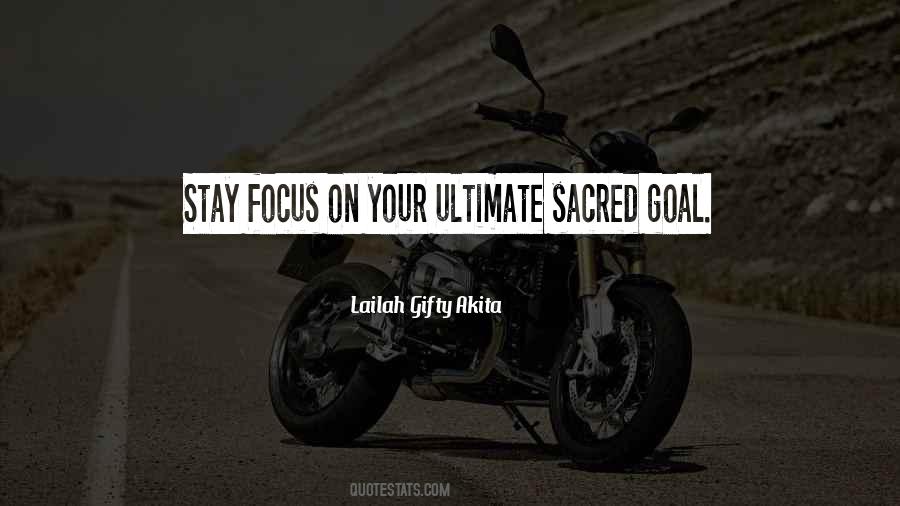 Ultimate Focus Quotes #63552