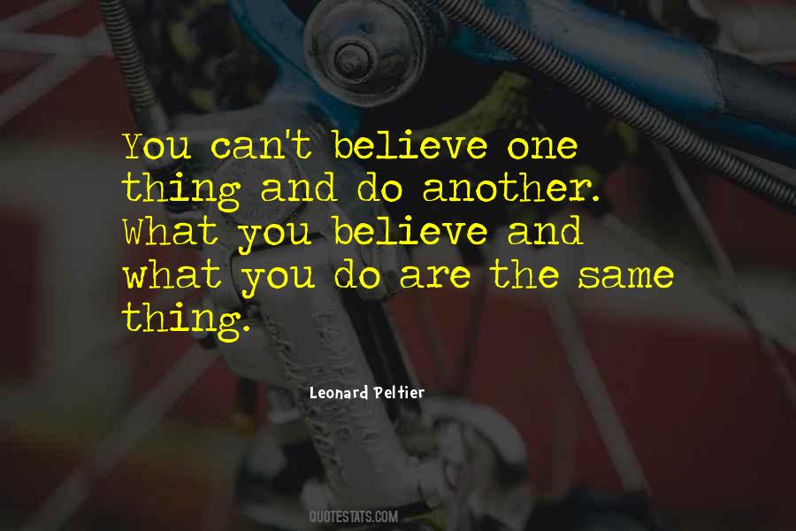Best Leonard Peltier Quotes #1389677