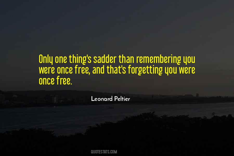 Best Leonard Peltier Quotes #472049