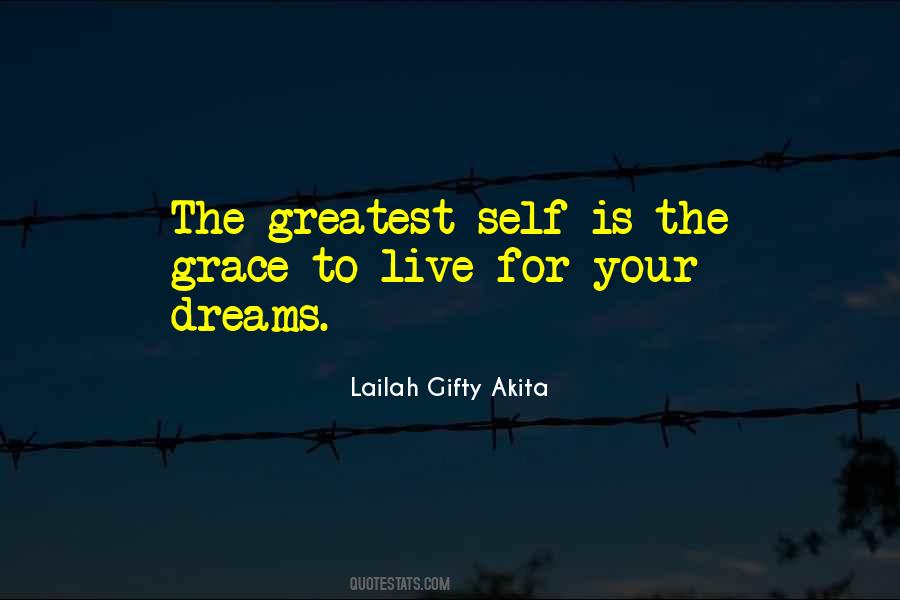 Greatest Self Quotes #1781277