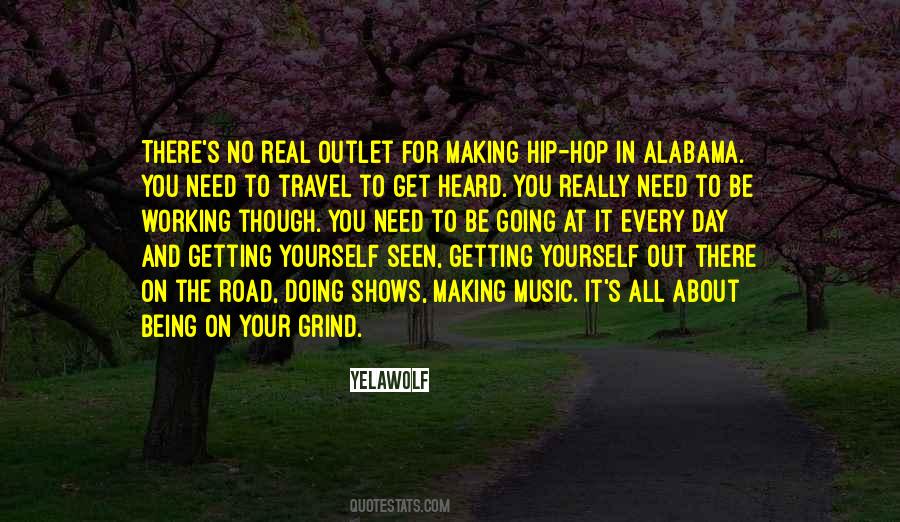 Quotes About Making Your Own Music #41406