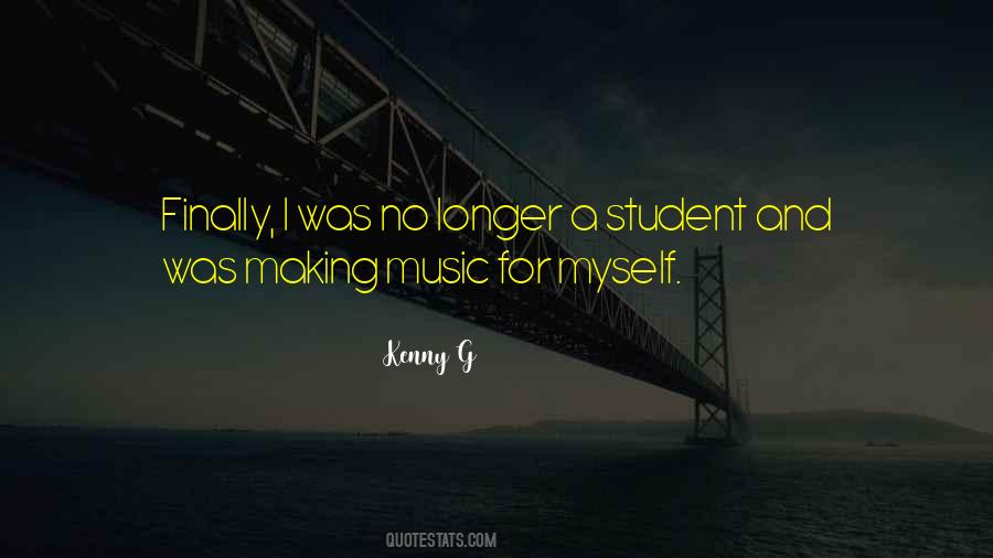 Quotes About Making Your Own Music #62916