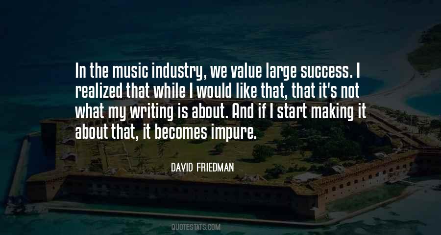 Quotes About Making Your Own Music #90891