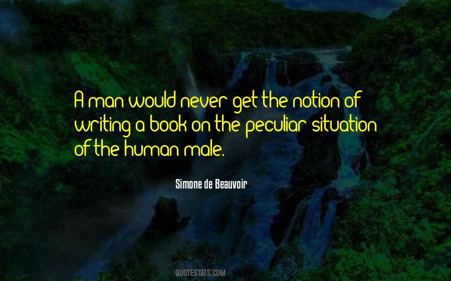 A Man Would Quotes #1578190