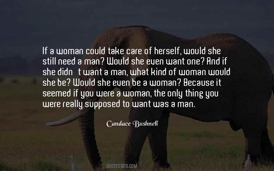 A Man Would Quotes #282999