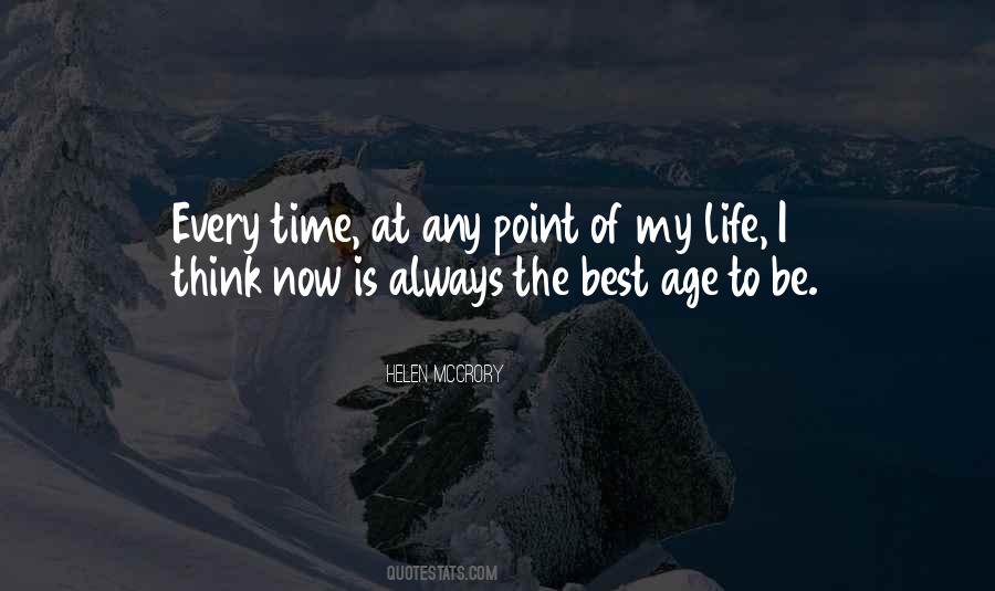 Best Life Now Quotes #365565