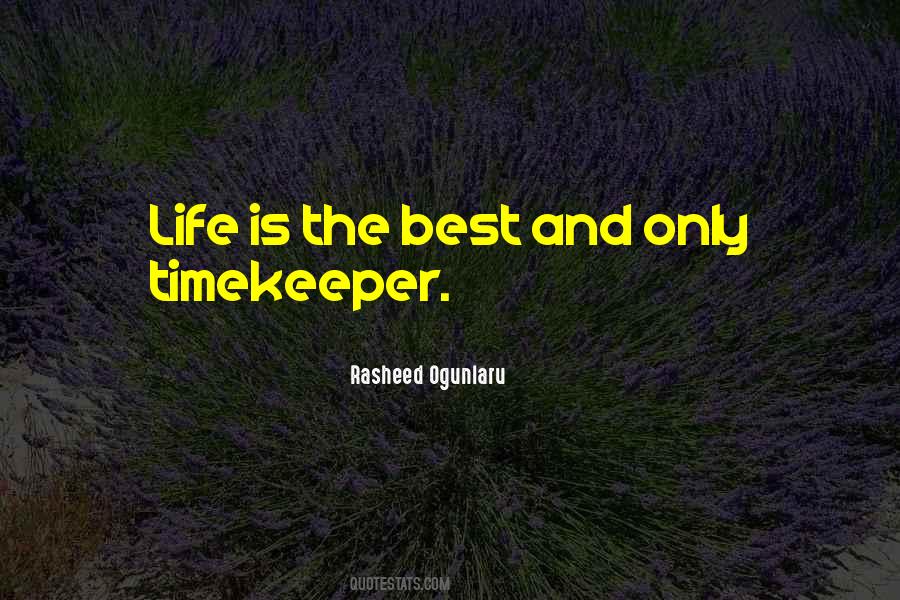 Best Life Time Quotes #175008