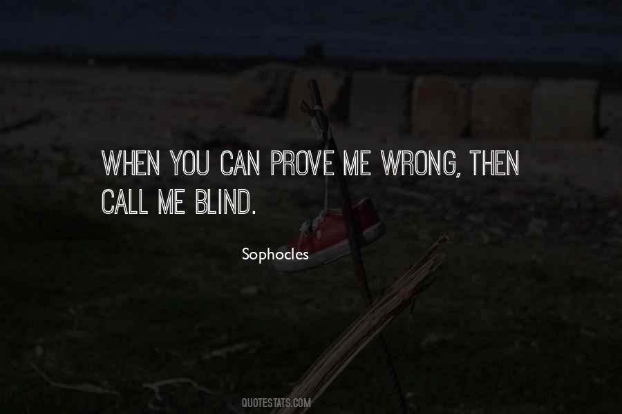 Prove Wrong Quotes #23355