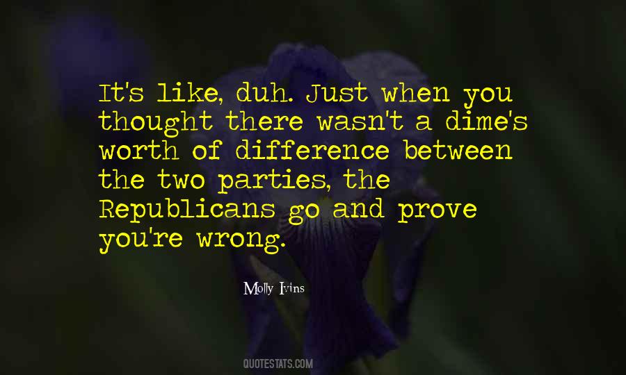 Prove Wrong Quotes #243104