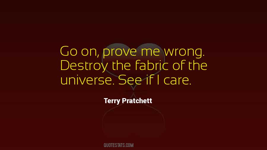 Prove Wrong Quotes #279200