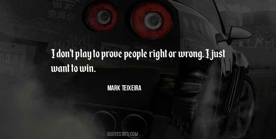 Prove Wrong Quotes #462669