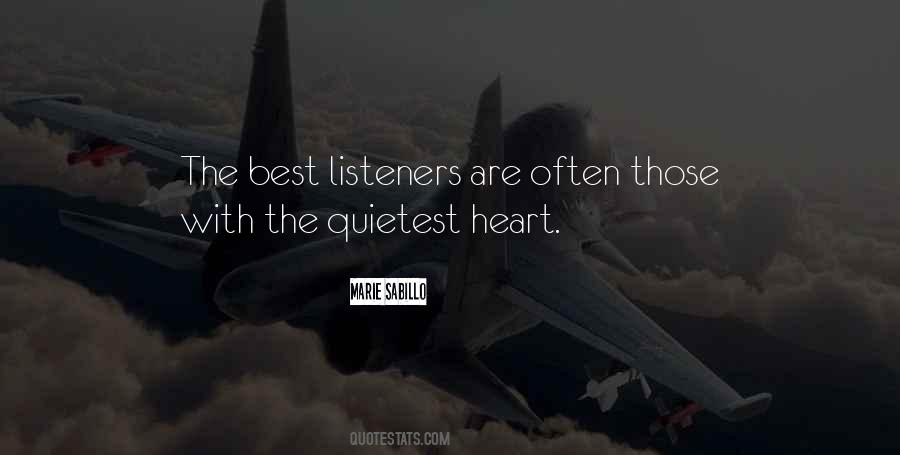 Best Listeners Quotes #1705592