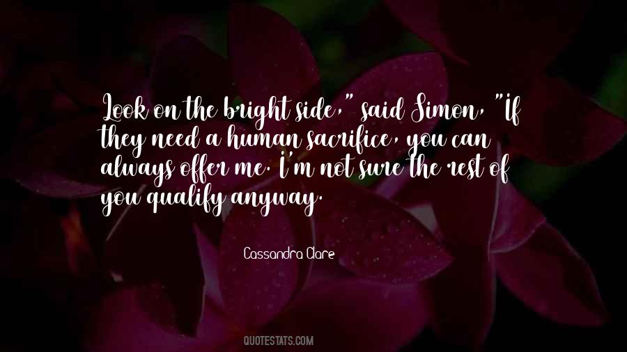 Best Look On The Bright Side Quotes #855427