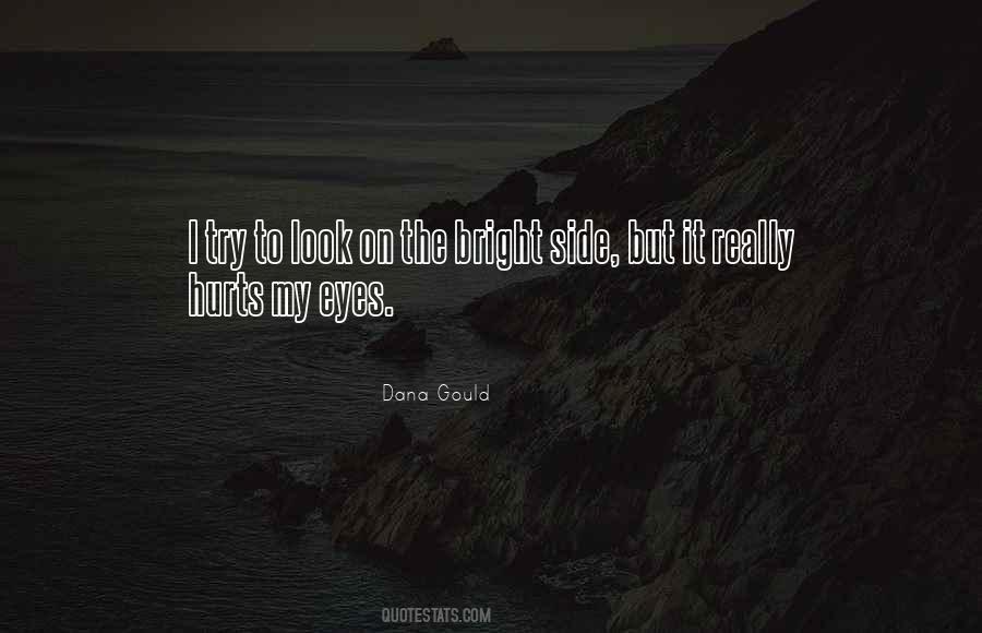 Best Look On The Bright Side Quotes #907125