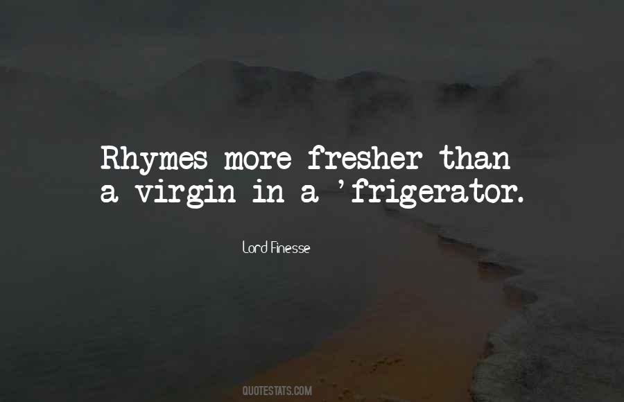 Best Lord Finesse Quotes #864702