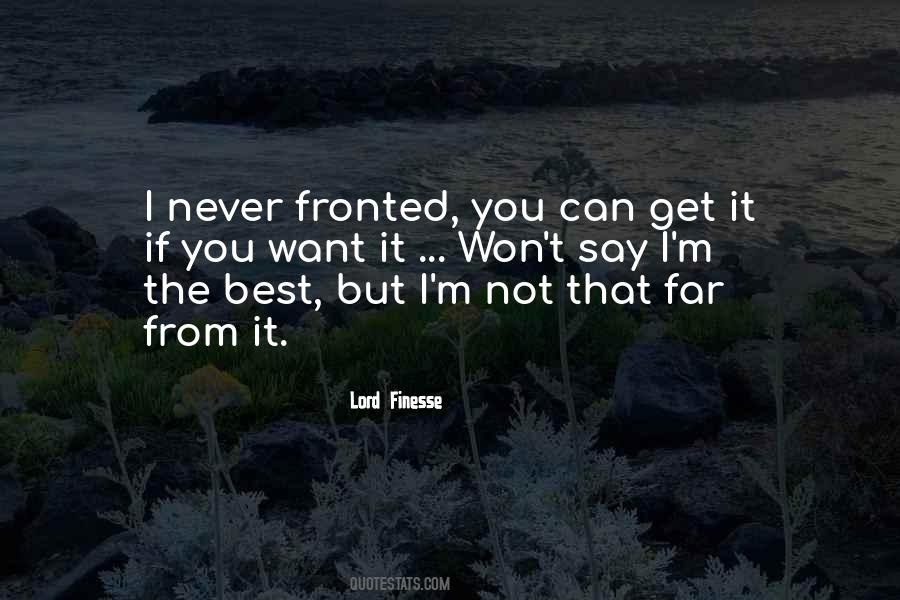 Best Lord Finesse Quotes #972600