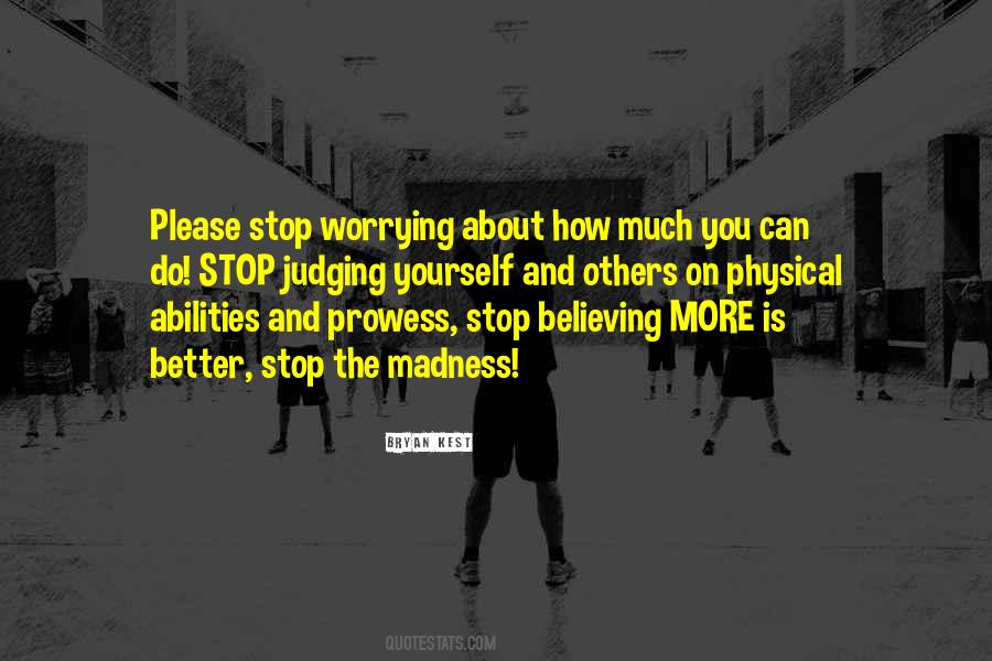 Physical Prowess Quotes #1804750