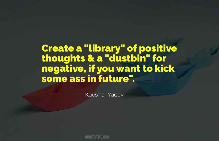 Create You Future Quotes #828432