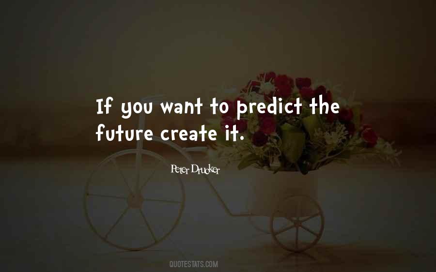 Create You Future Quotes #897197