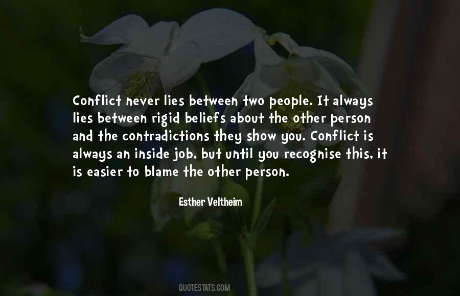 Blame No One For Your Life Quotes #113727