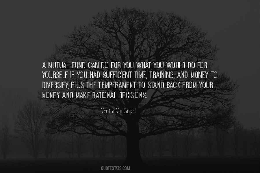 Sufficient Money Quotes #1745430