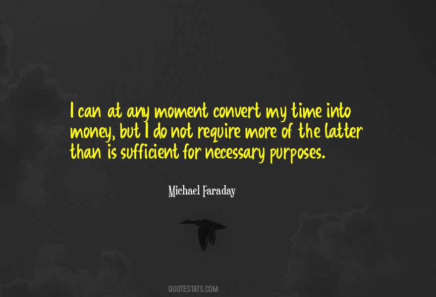 Sufficient Money Quotes #573893