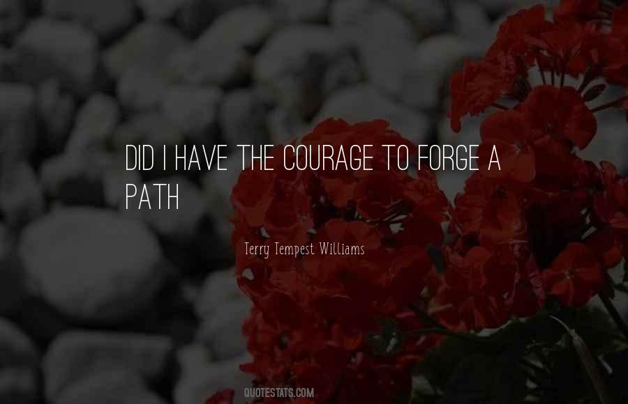 Forge A Path Quotes #348642