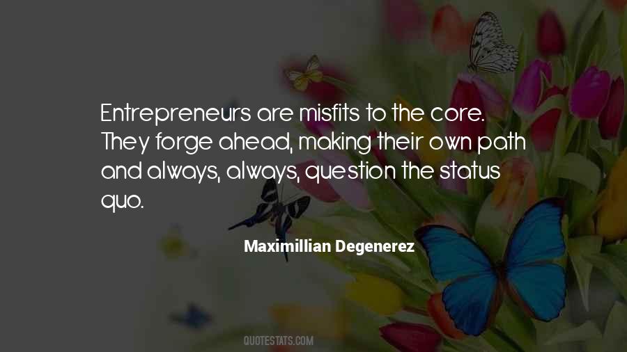 Forge A Path Quotes #368628