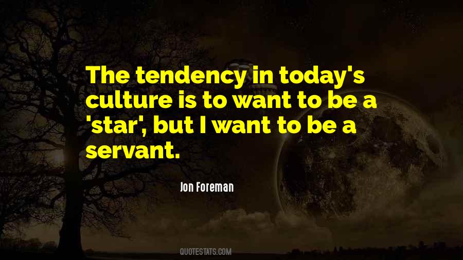 Culture Today Quotes #1249982