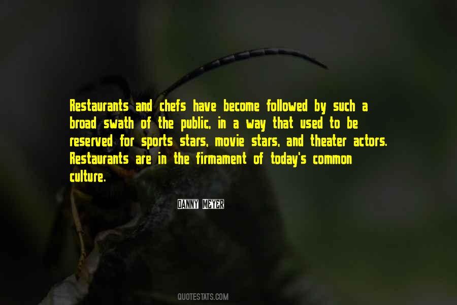 Culture Today Quotes #462492