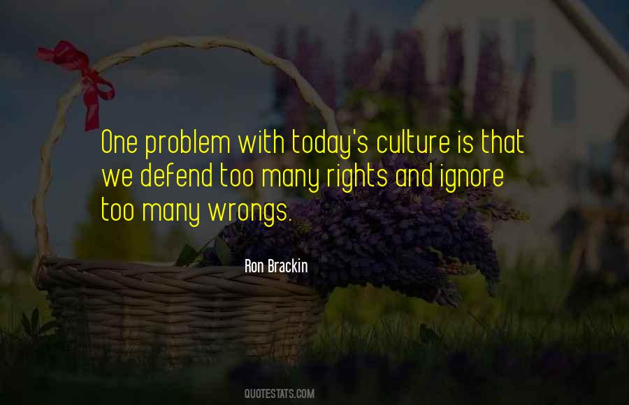 Culture Today Quotes #503016