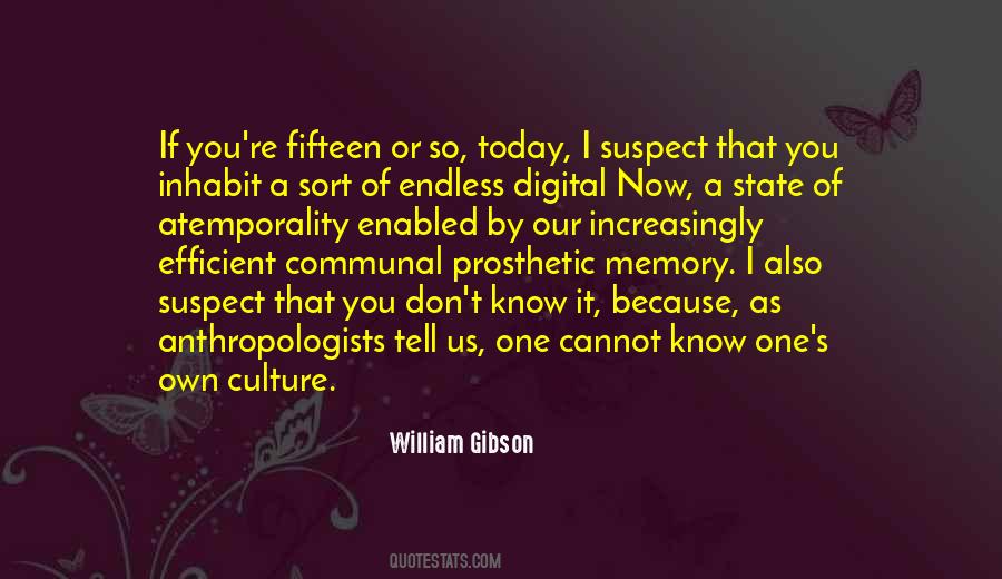 Culture Today Quotes #559282